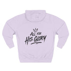 All for His Glory Hoodie