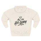 All for His Glory Hoodie