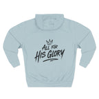 All for His Glory Hoodie