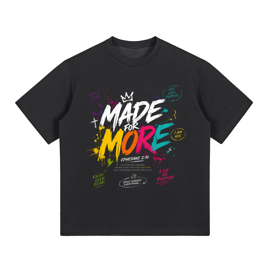 Made For More