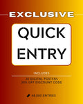 Quick Entry Exclusive