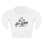 All for His Glory Hoodie